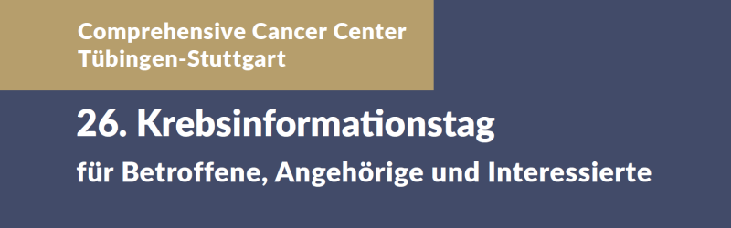 26. Krebsinformationstag CCC Tübingen-Stuttgart